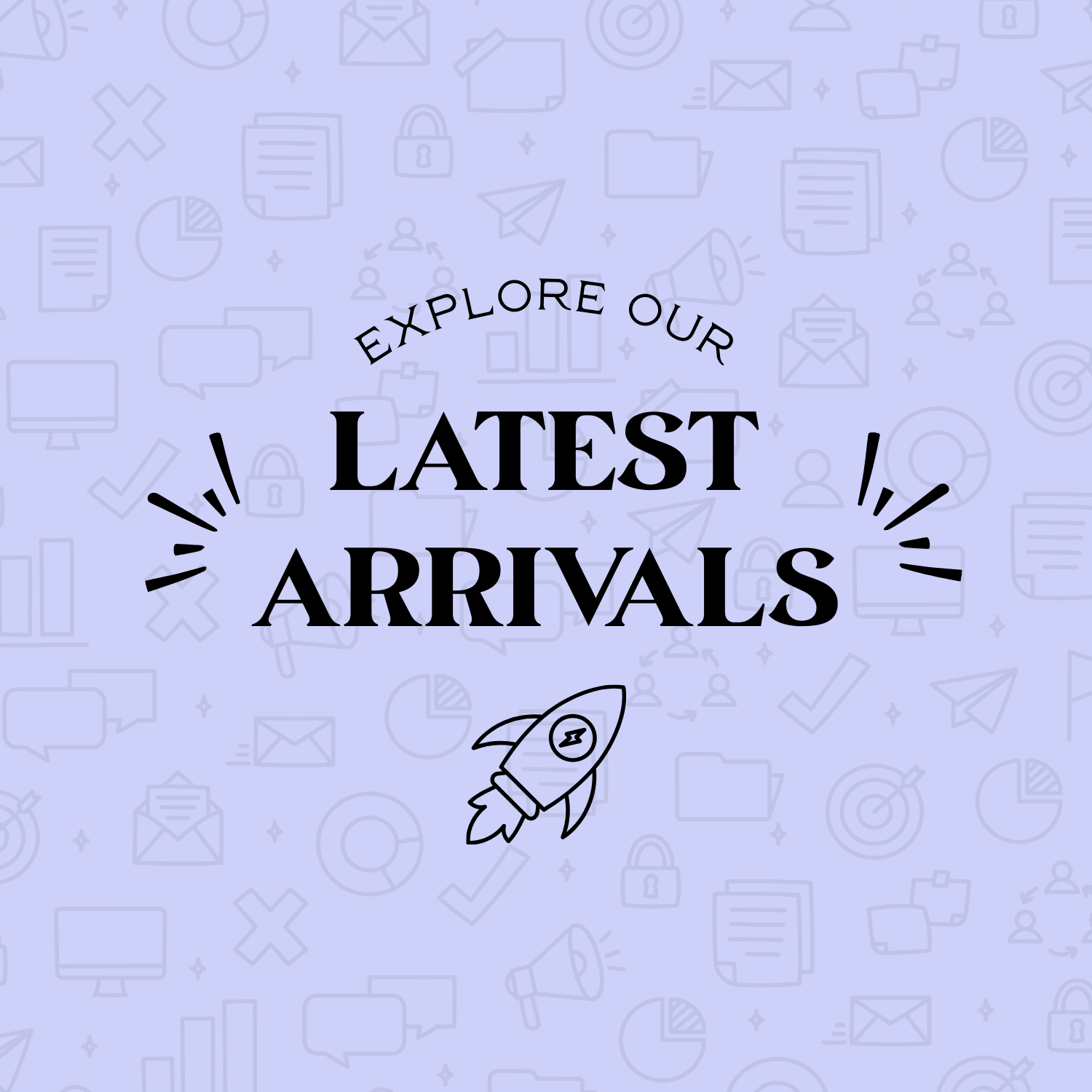 Latest Arrival